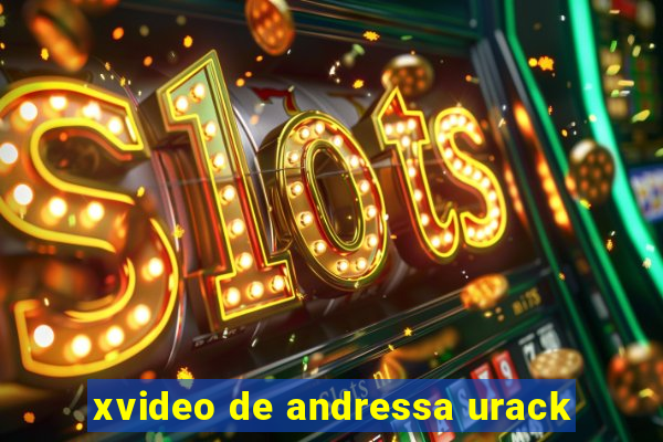 xvideo de andressa urack